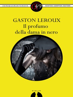 cover image of Il profumo della dama in nero
